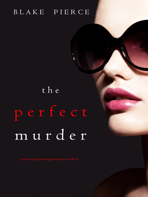 Title details for The Perfect Murder by Blake Pierce - Available